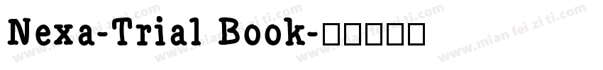 Nexa-Trial Book字体转换